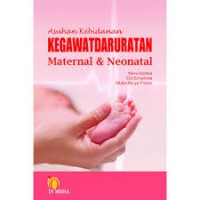 Asuhan Kebidanan Kegawatdaruratan  Maternal & Neonatal