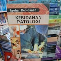 asuhan kebidanan patologi