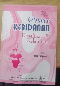 Asuhan KEBIDANAN Persalinan & Kelahiran