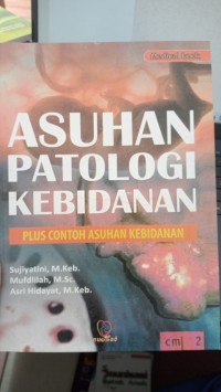 Asuhan patologi kebidanan