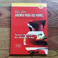 Buku Saku Anemia Pada Ibu Hamil Konsep dan Penatalaksanaan