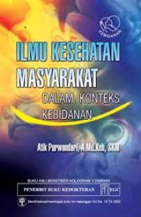 ILMU KESEHATAN MASYARAKAT DALAM KONTEKS KEBIDANAN