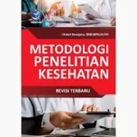 METODOLOGI PENELITIAN KESEHATAN
