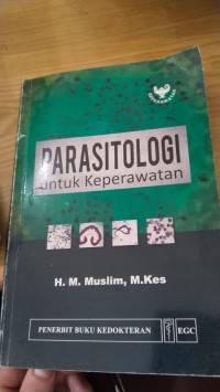 PARASITOLOGI UNTUK KEPERAWATAN