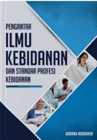 PENGANTAR ILMU KEBIDANAN