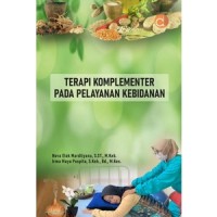Terapi komlementer pada pelayanan kebidanan